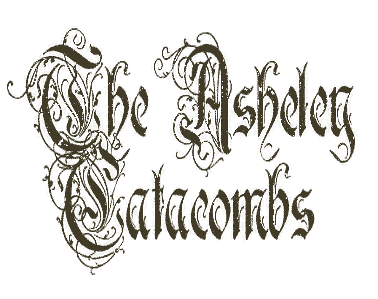 The Asheley Catacombs